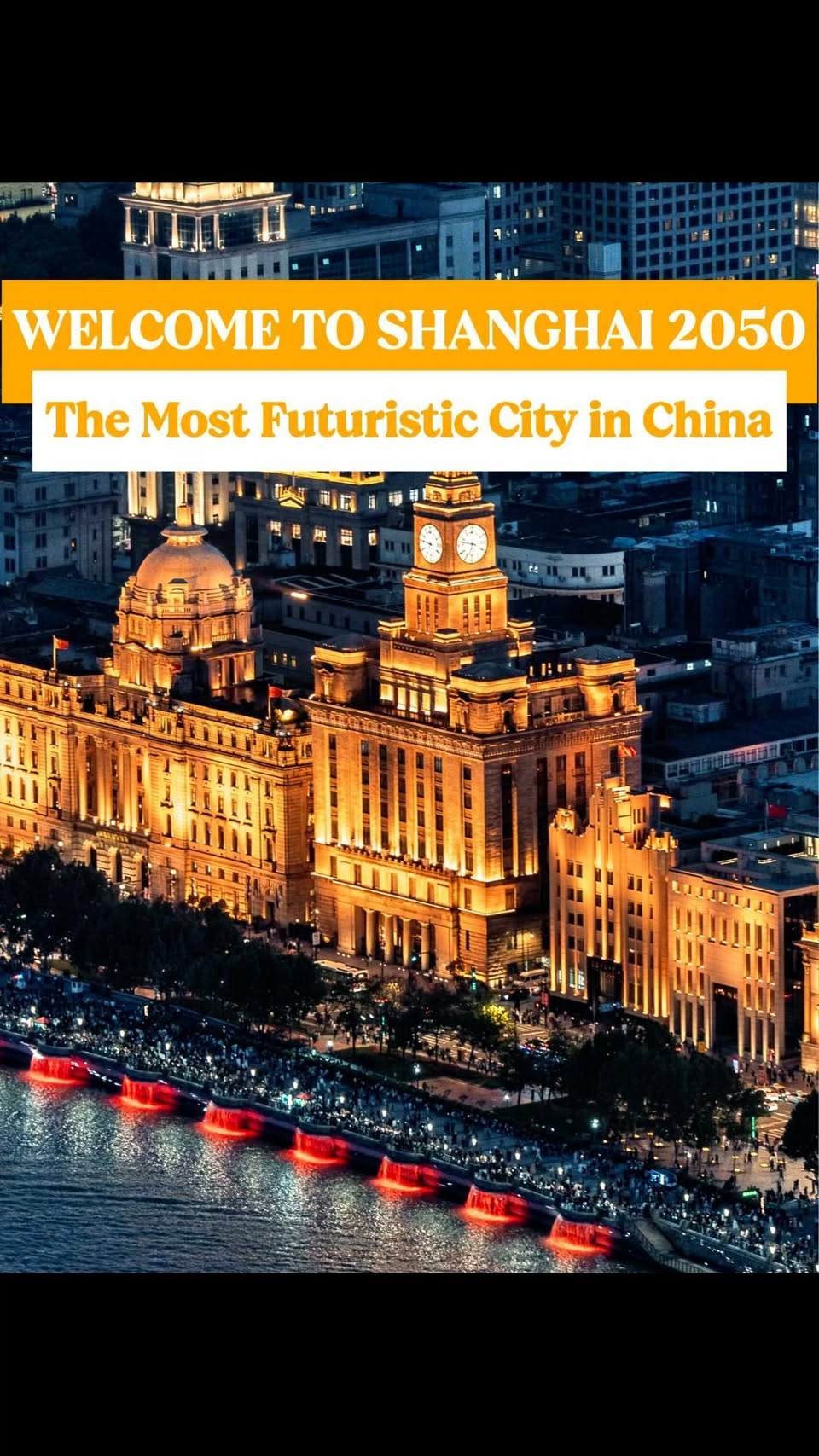 Shanghai's Modernity, Heritage, and Livability