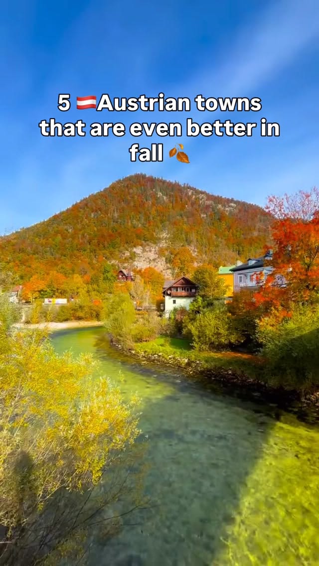Autumn's Charm: 5 Austrian Towns To Visit