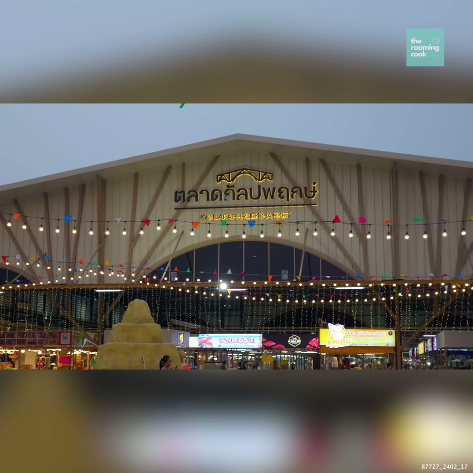 Kanlapaphruek Market: Bangkok's Foodie Destination