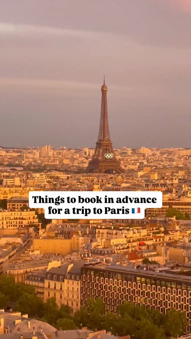 Paris Attractions: Book Ahead For These Ten Experiences