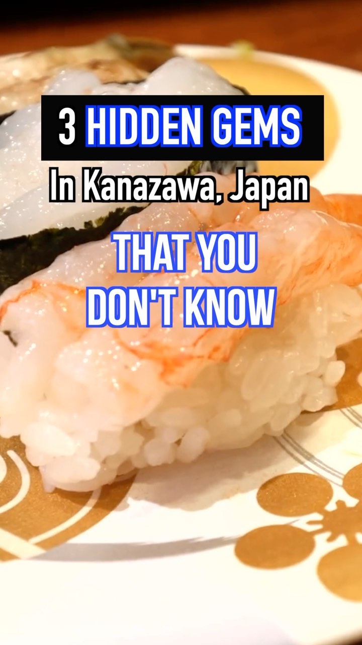 Kanazawa Prefecture's Hidden Gems