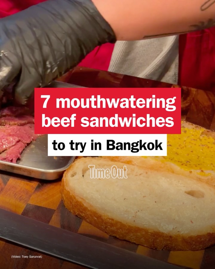 Bangkok's Best Beef Sandwiches To Try