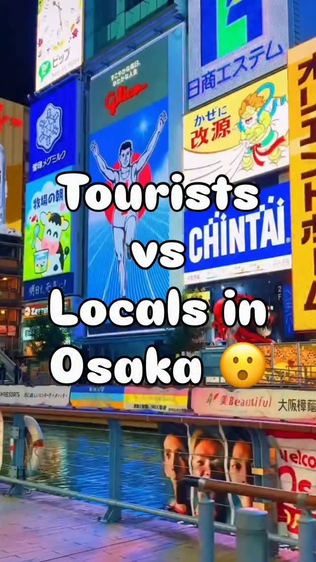 Osaka's Local Favorites Versus Tourist Hotspots