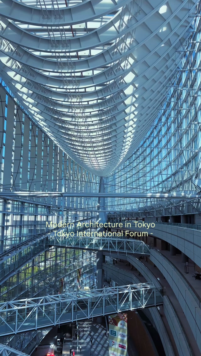 Tokyo International Forum's Modern Architecture