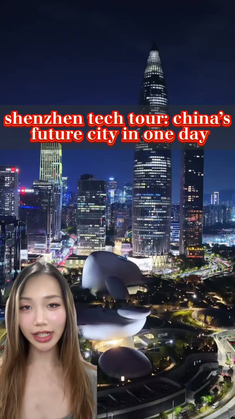 Shenzhen's Futuristic Landmarks and Tech Hubs