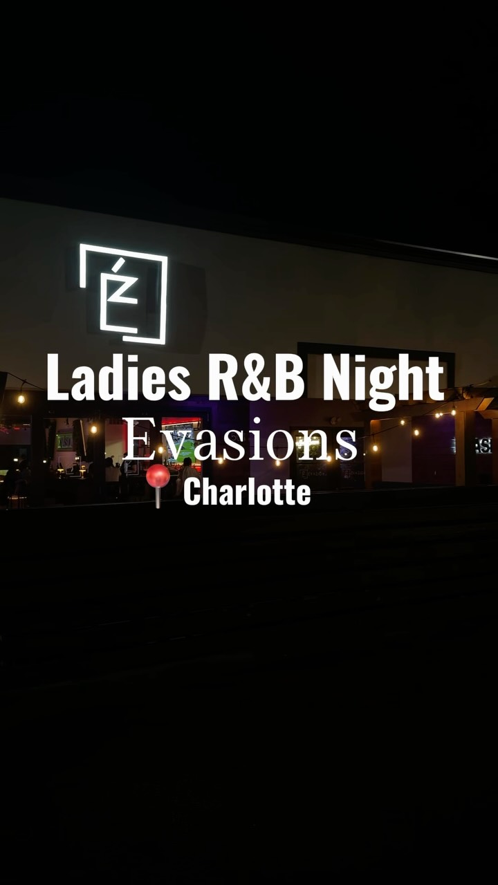 Charlotte's Evasion CLT Offers R&B Night