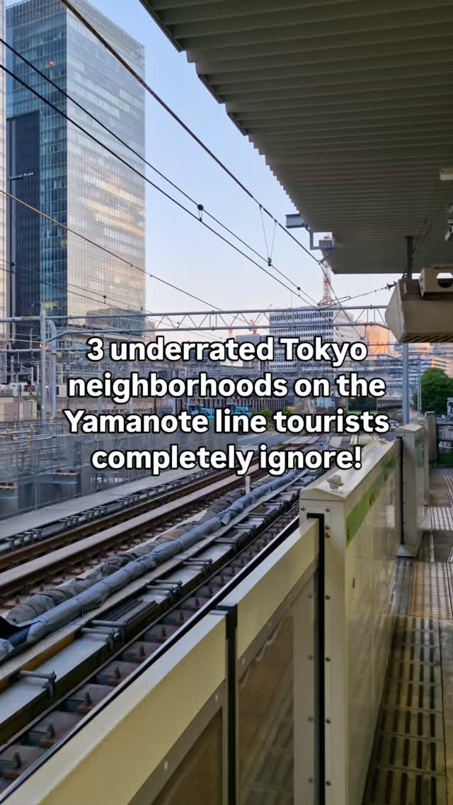 Underrated Tokyo Yamanote Line Neighborhoods