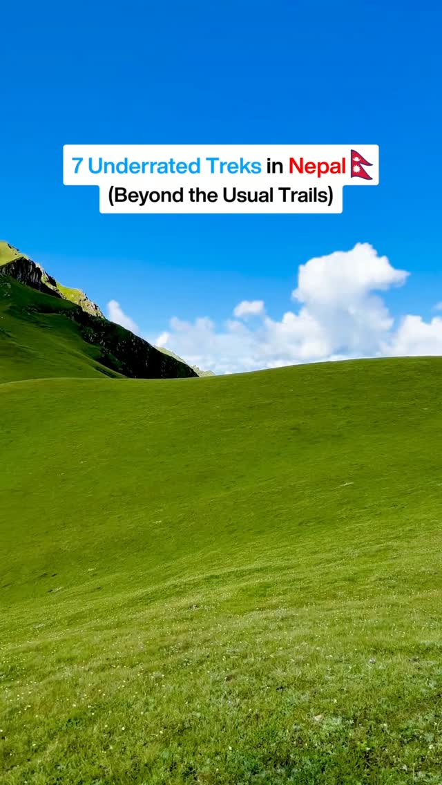 Seven Underrated Nepal Treks Beyond Popular Routes