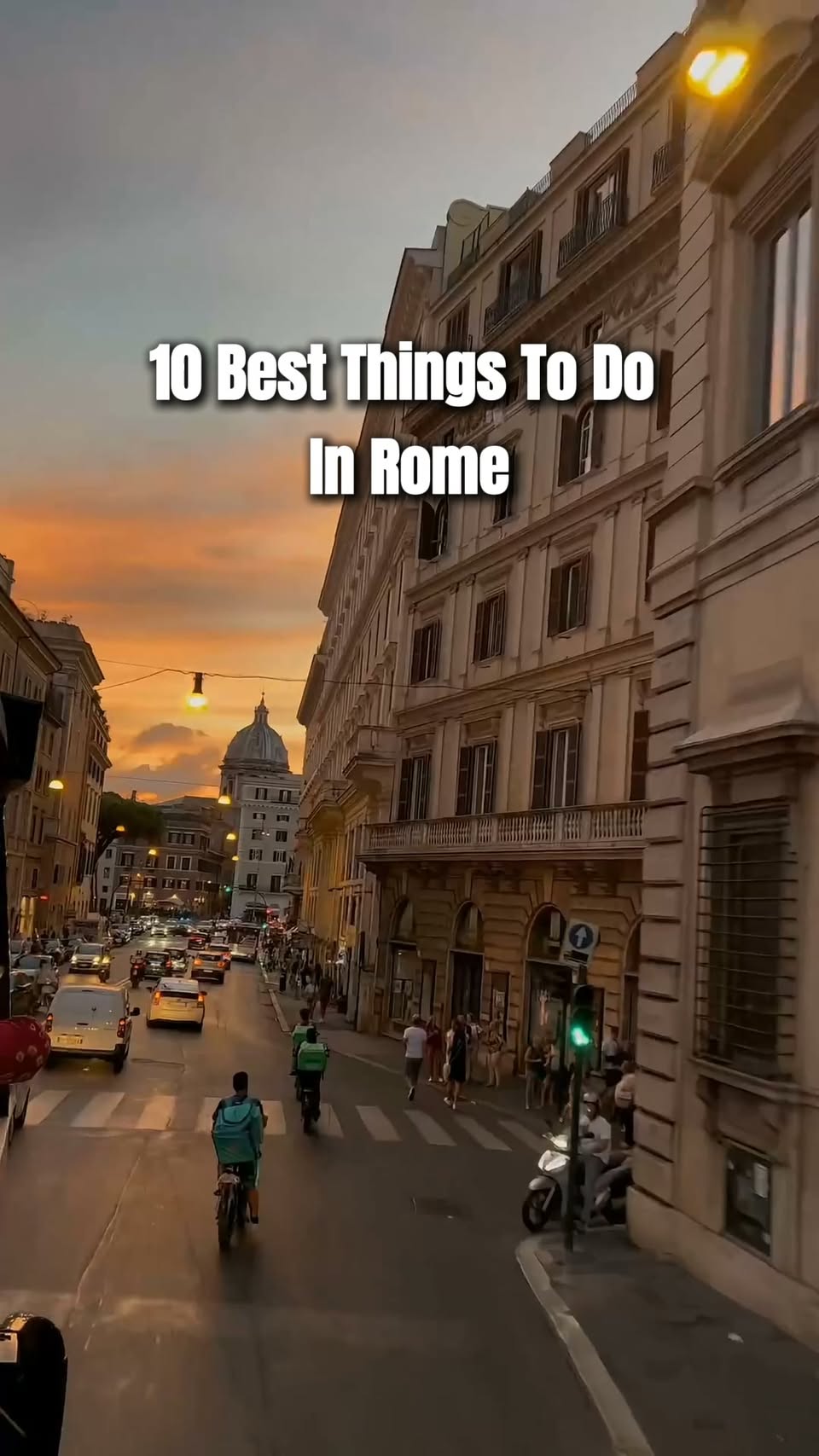 Rome's Must-See Landmarks And Experiences