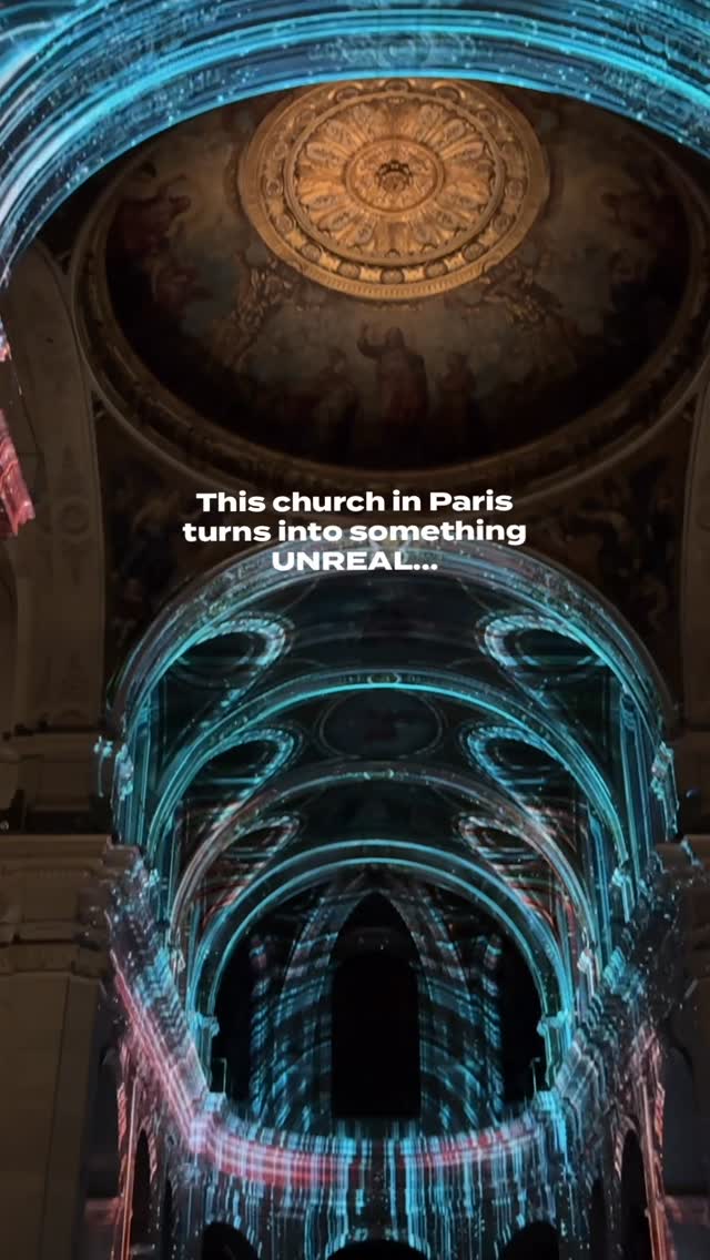 Paris Churches Host Immersive Light and Music Shows