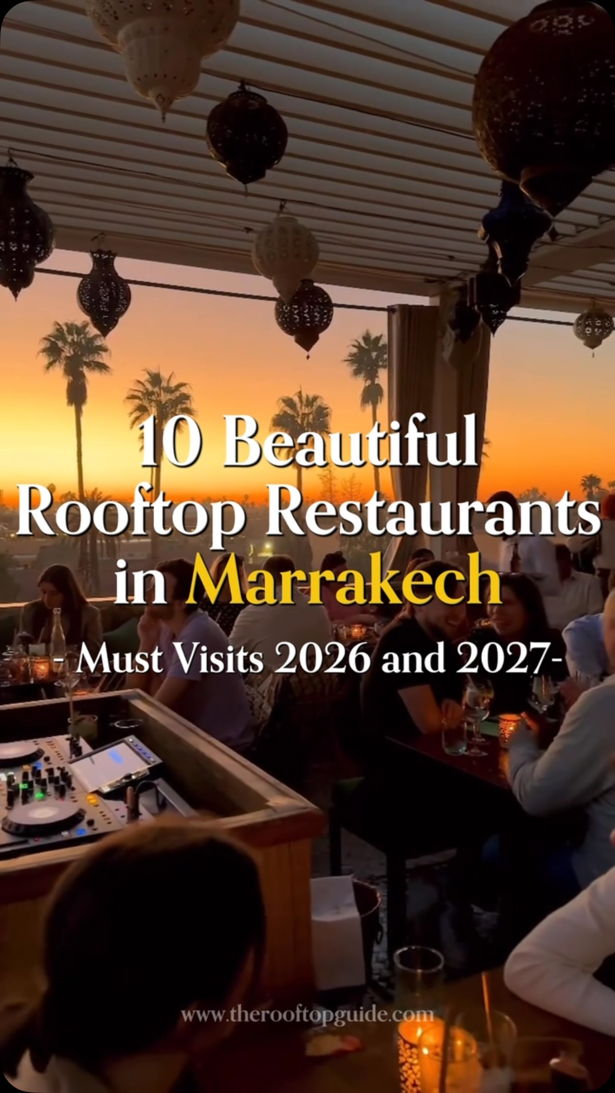 Ten Marrakech Rooftops for Unique Dining