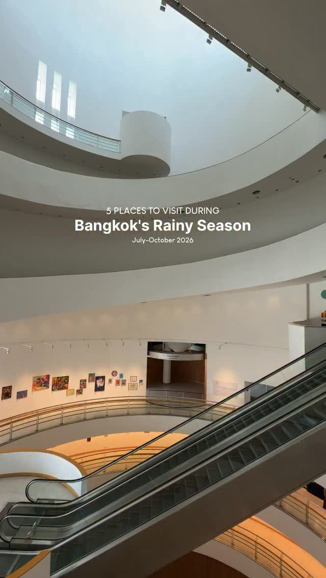 Bangkok Rainy Day Recommendations