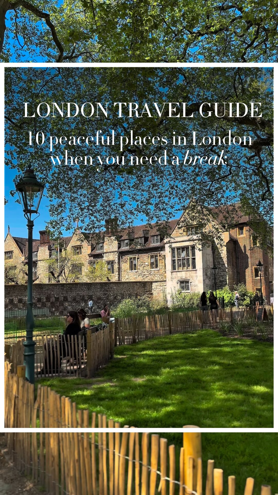 Serene Free London Escapes For Calm And Quiet