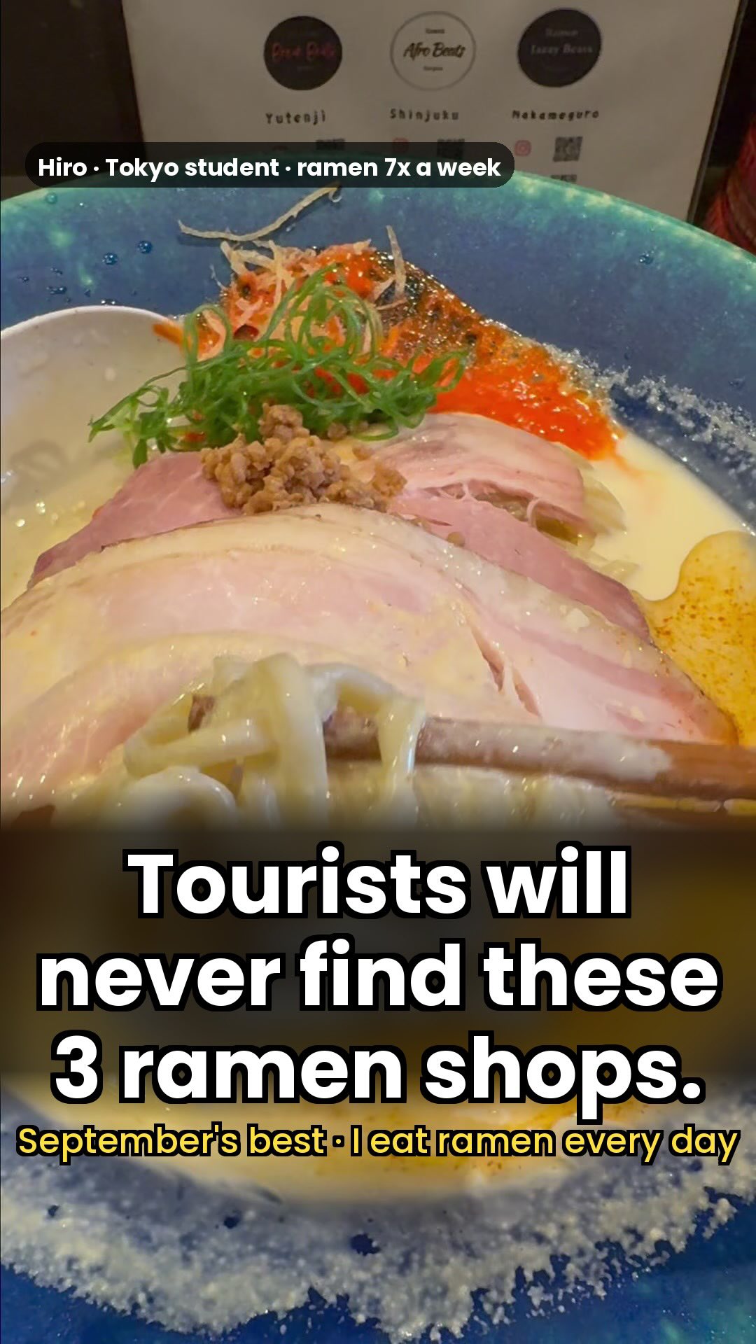 Tokyo's Top Three Unique Ramen Restaurants