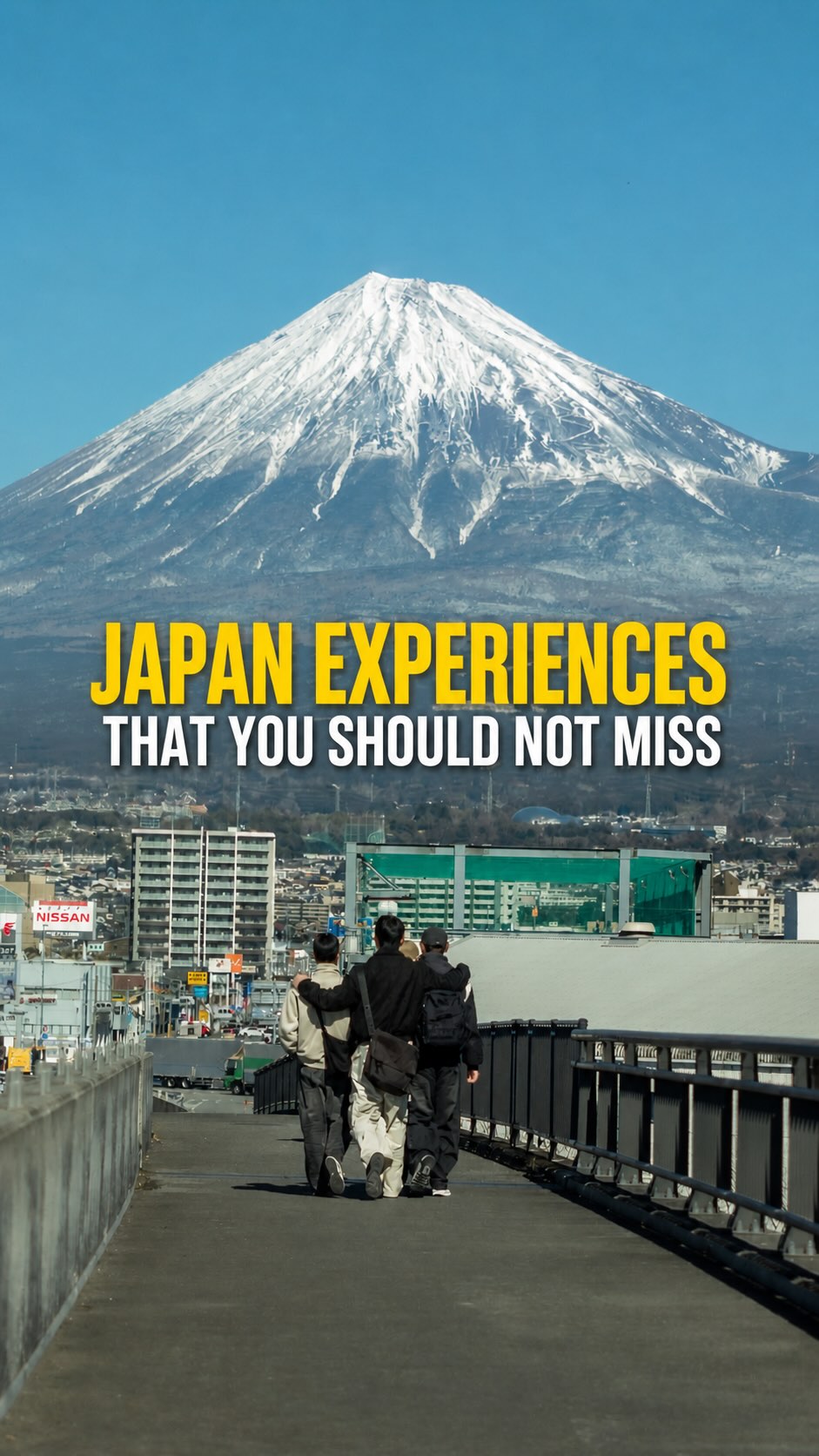 Must-Do Experiences in Japan for an Unforgettable Trip