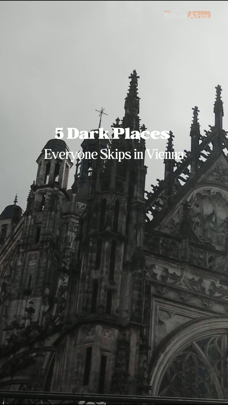 Seven Mysterious Vienna Landmarks For Dark Tourism