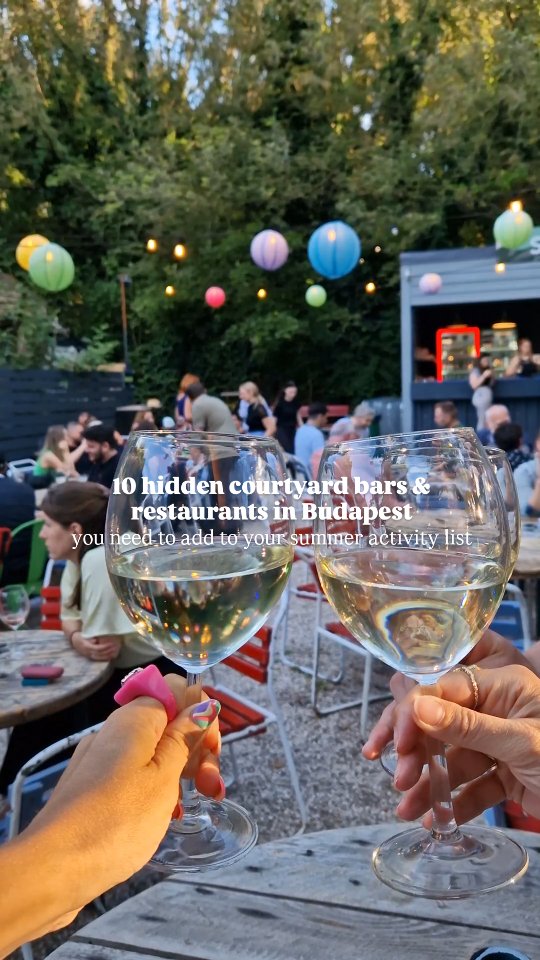Budapest's Secret Courtyard Dining and Drinking Spots