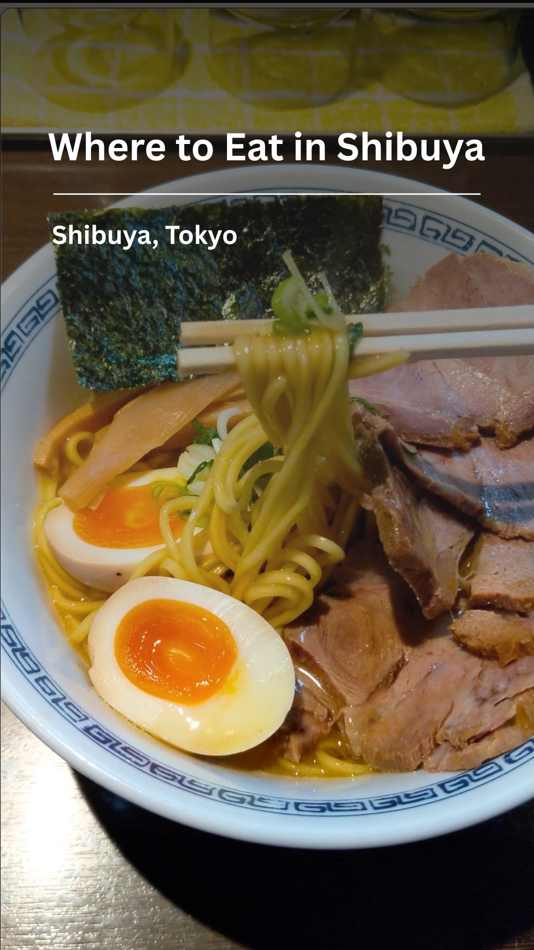 Shibuya's Best Ramen Shops