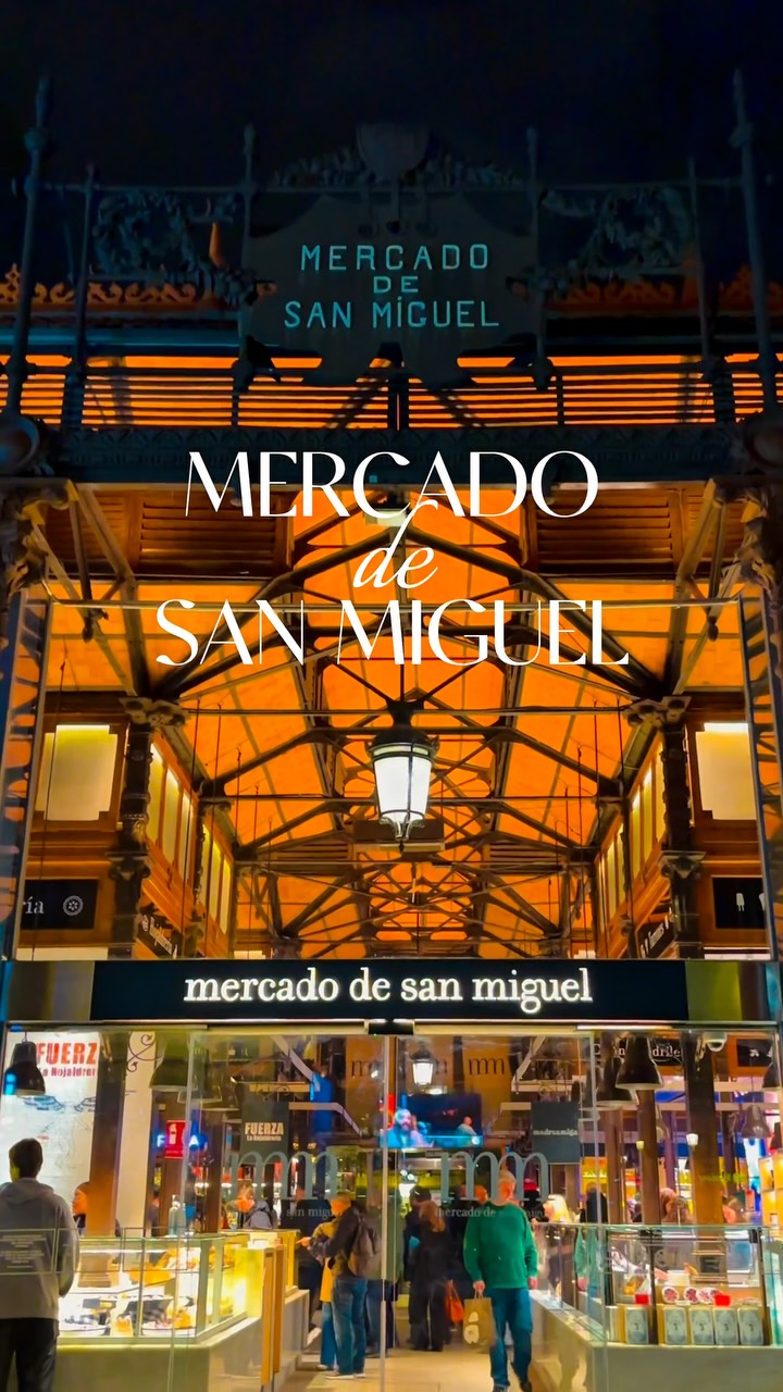 Madrid's Historic Mercado de San Miguel Food Market