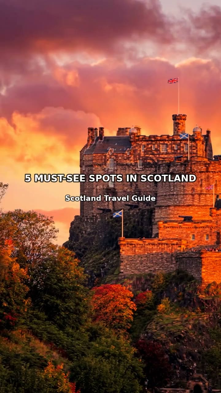 Iconic Scottish Landmarks and Landscapes