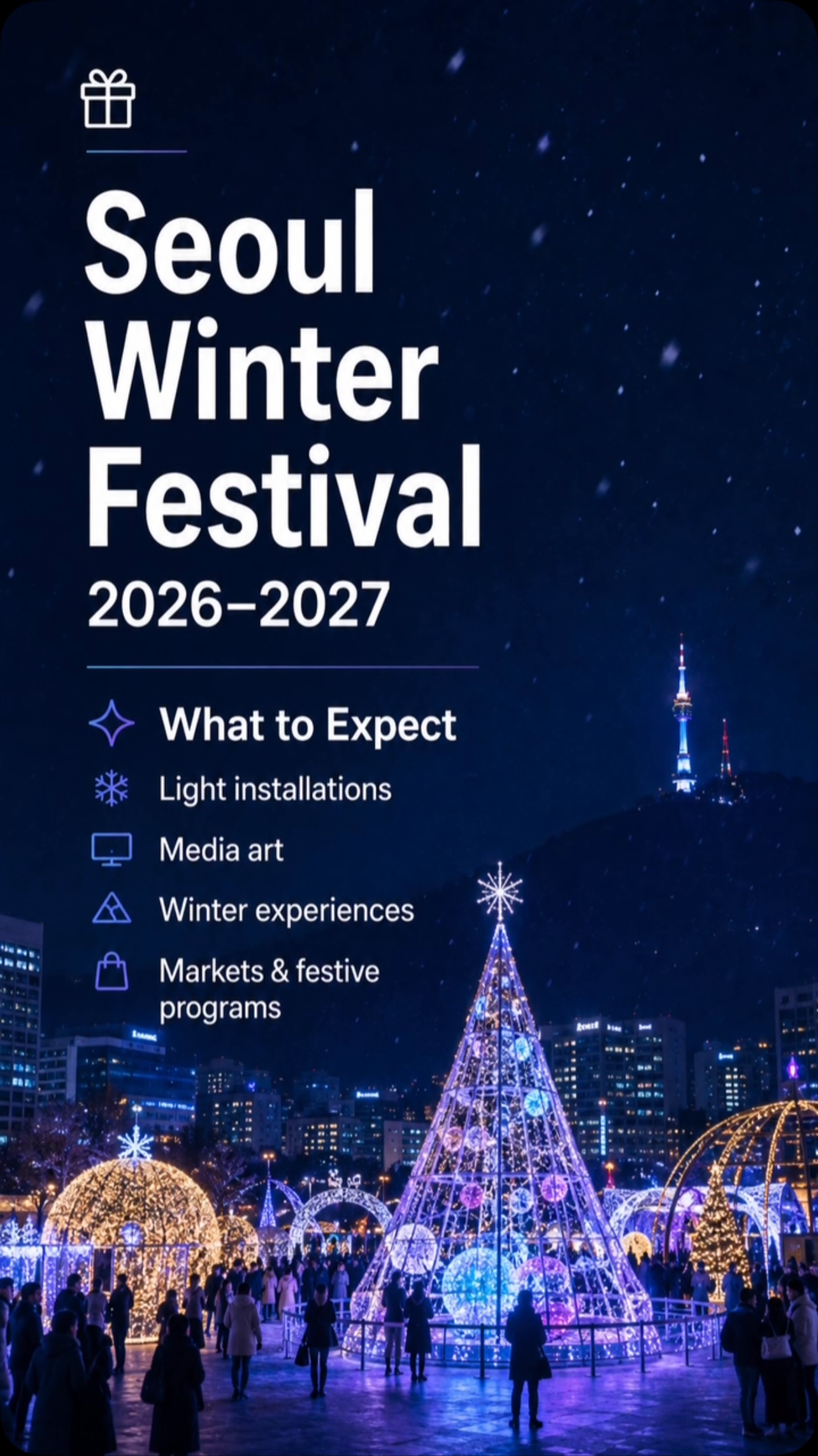 Seoul Winter Festival Lights Up City Squares And Parks