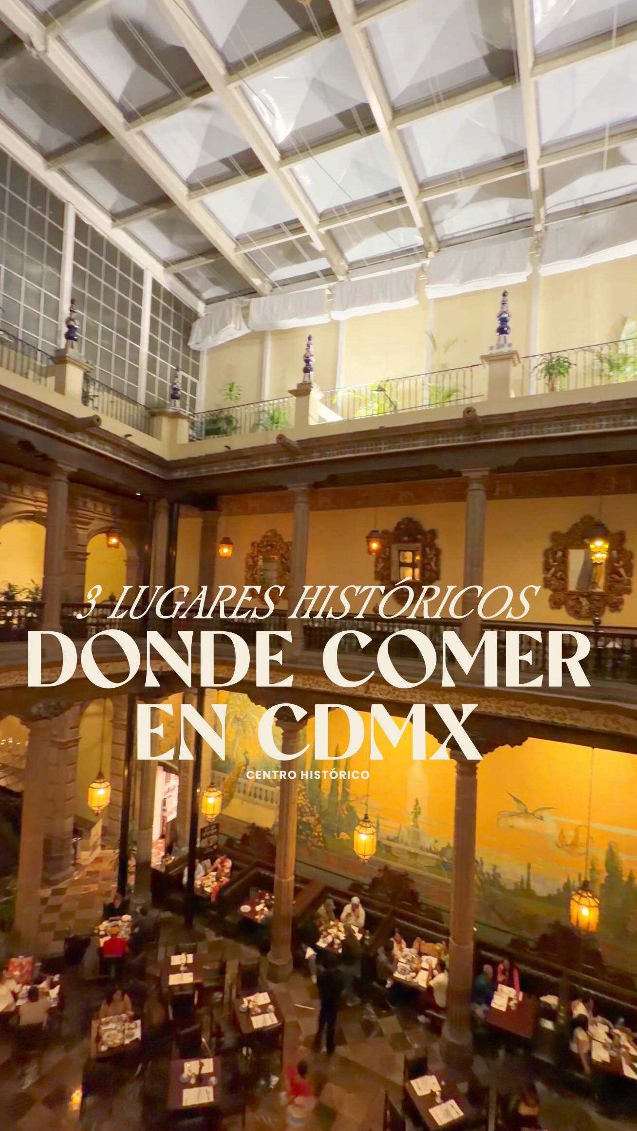 Historic Mexico City Restaurants With Unique Histories