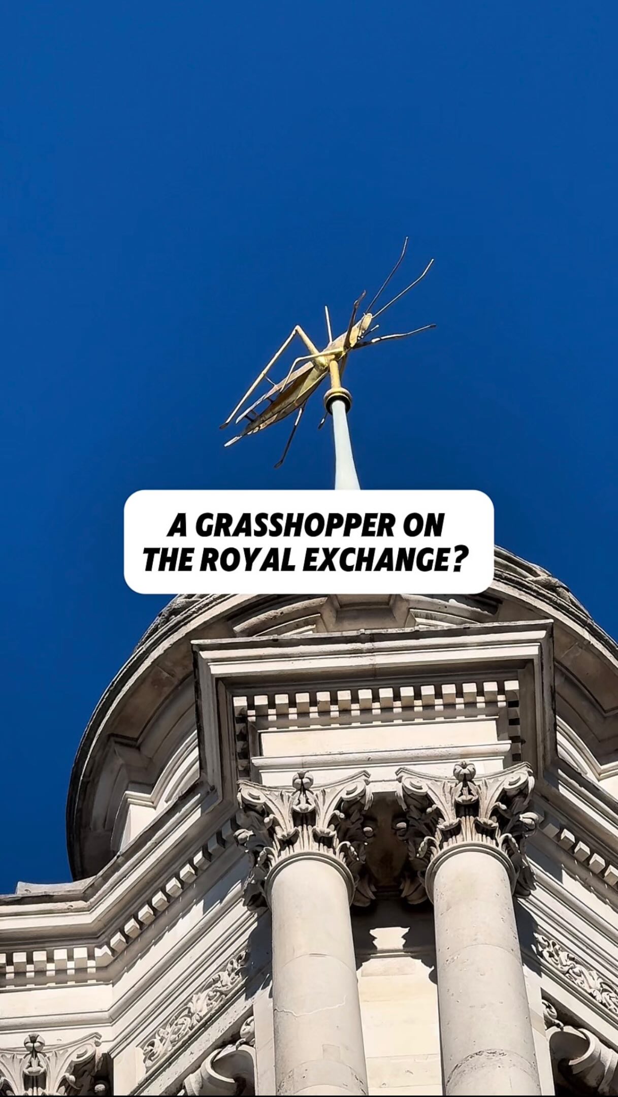 London's Royal Exchange And Its Grasshopper Symbol