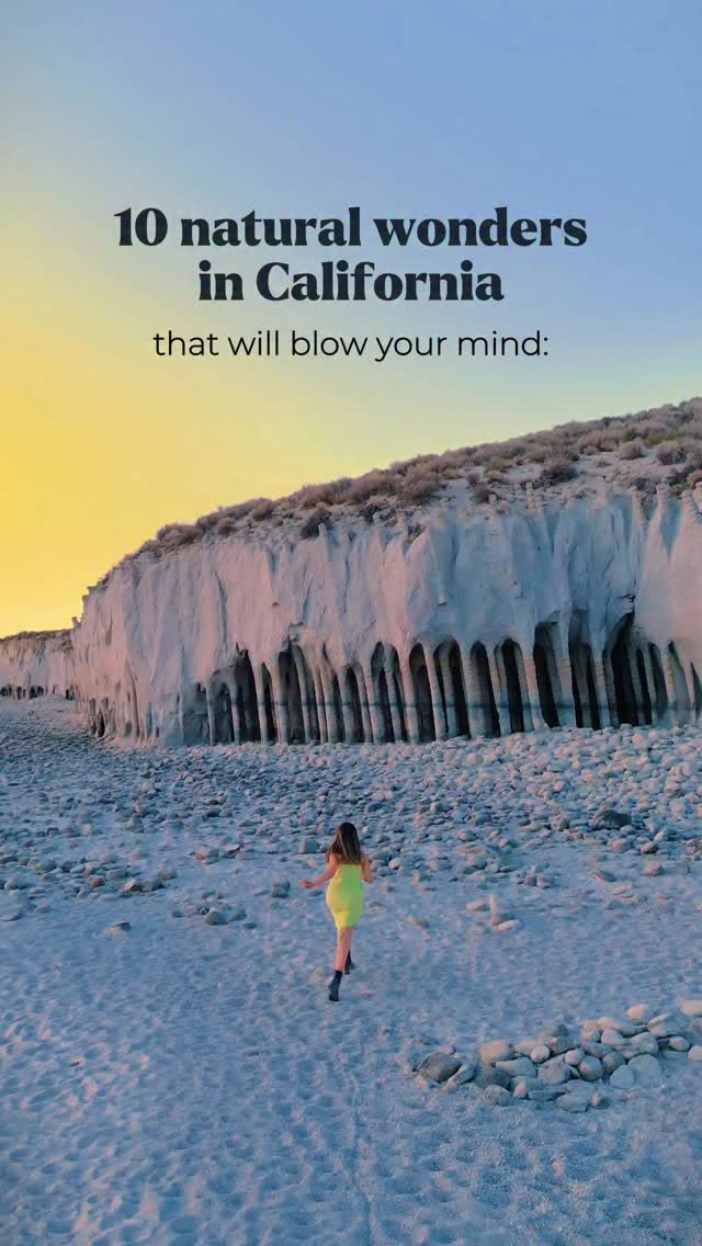 Ten Natural Wonders Of California