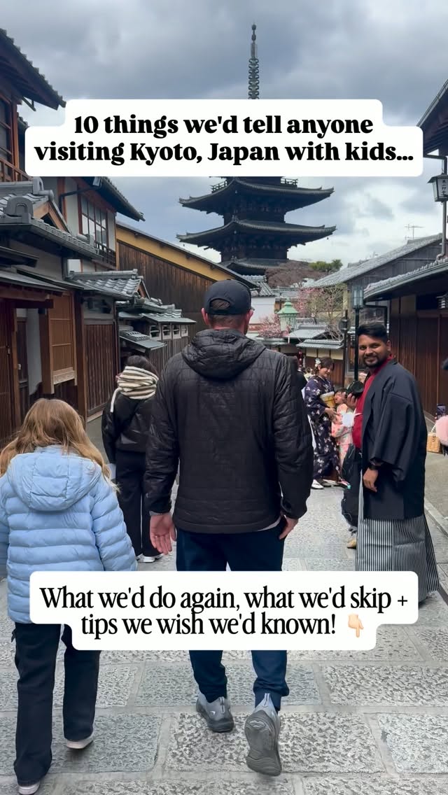 Kyoto Family Travel Tips For Popular Attractions