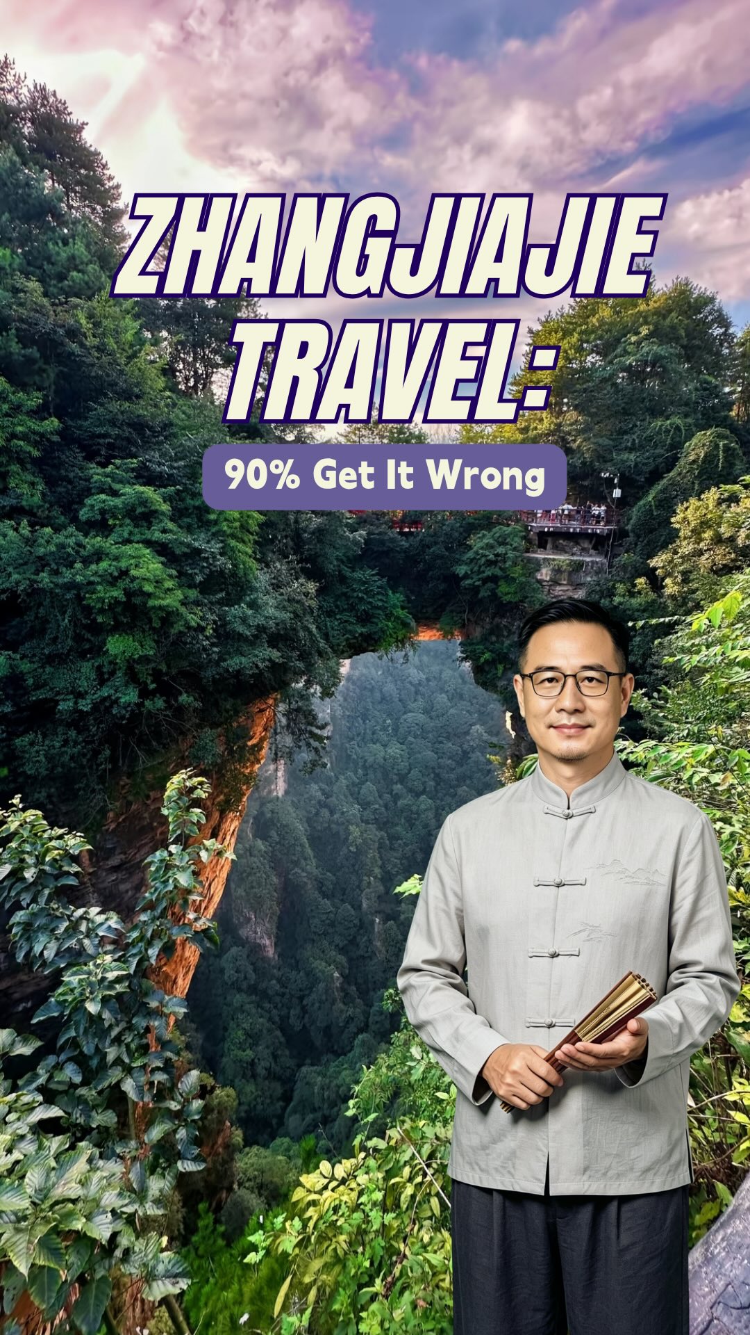 Zhangjiajie's Natural Wonders and Ancient Towns