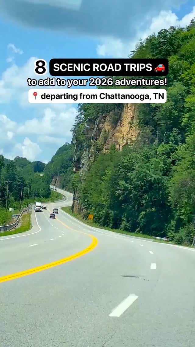 Scenic Road Trips From Chattanooga For All Seasons