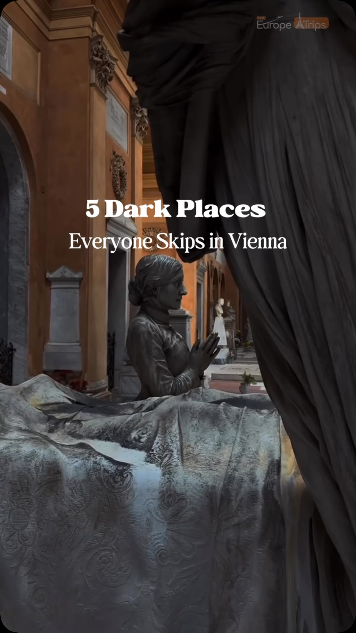 Vienna's Seven Dark and Mysterious Sites