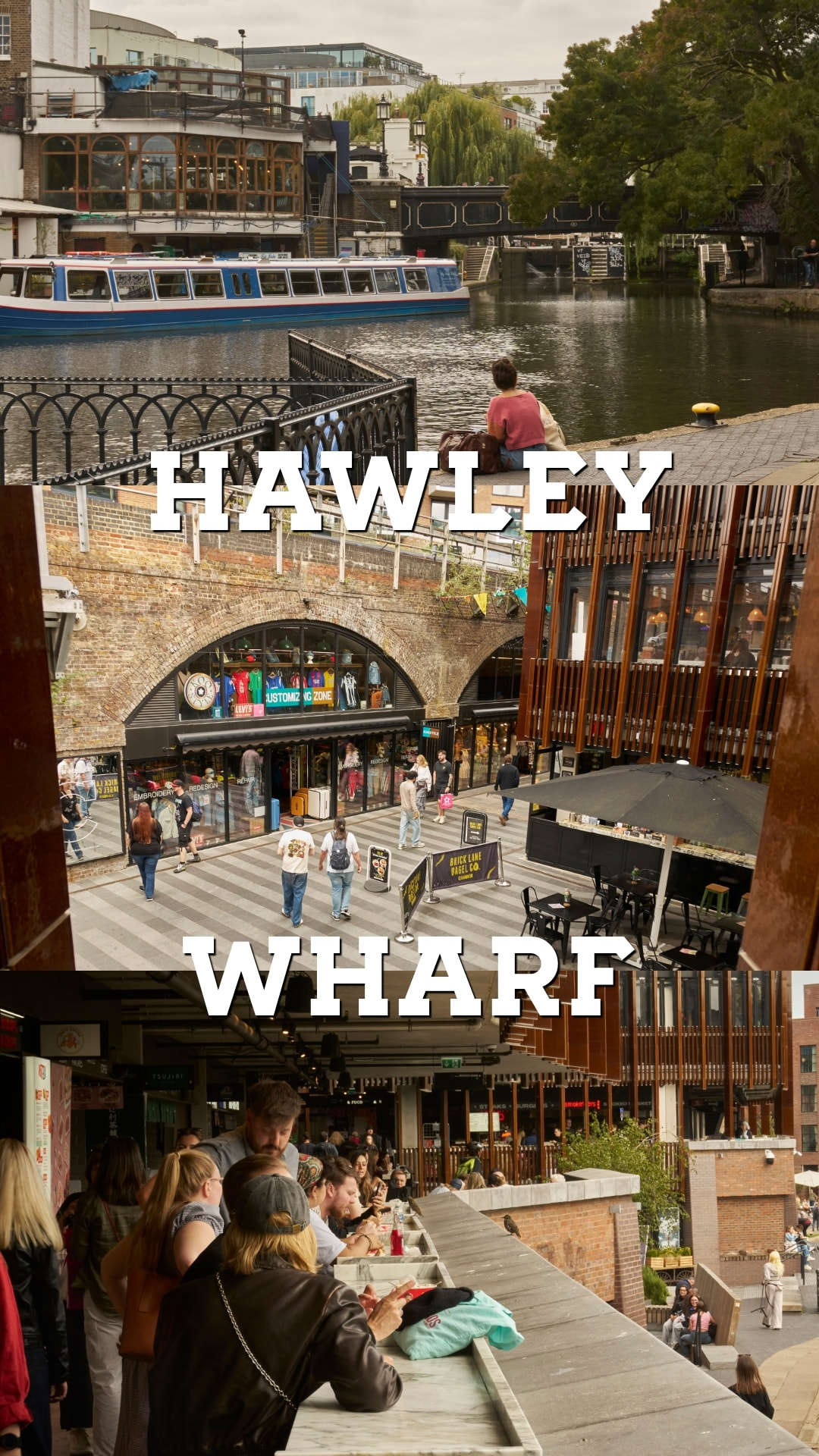 Camden Town's Hawley Wharf Food and Shopping Hub