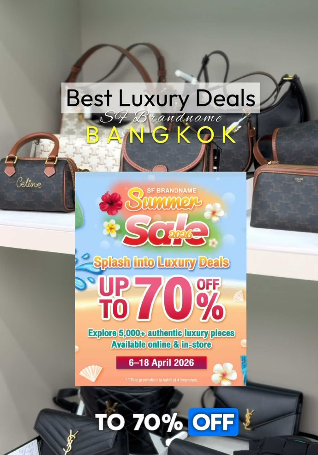Luxury Bag Sale at CentralWorld's SF Brandname