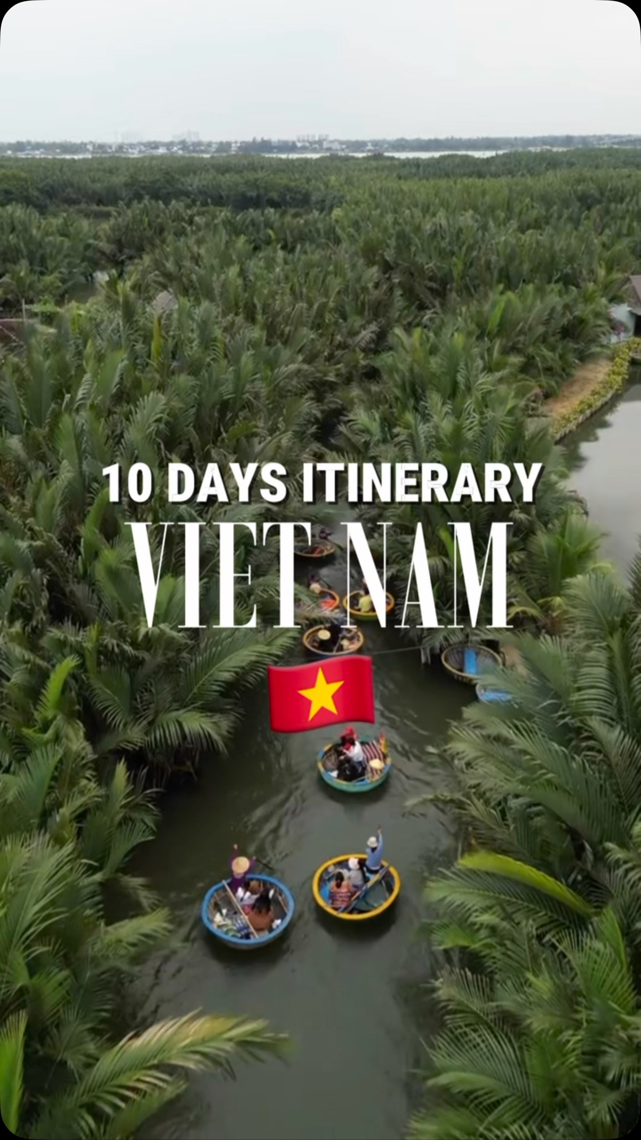 Vietnam's Diverse Attractions: A Ten-Day Journey