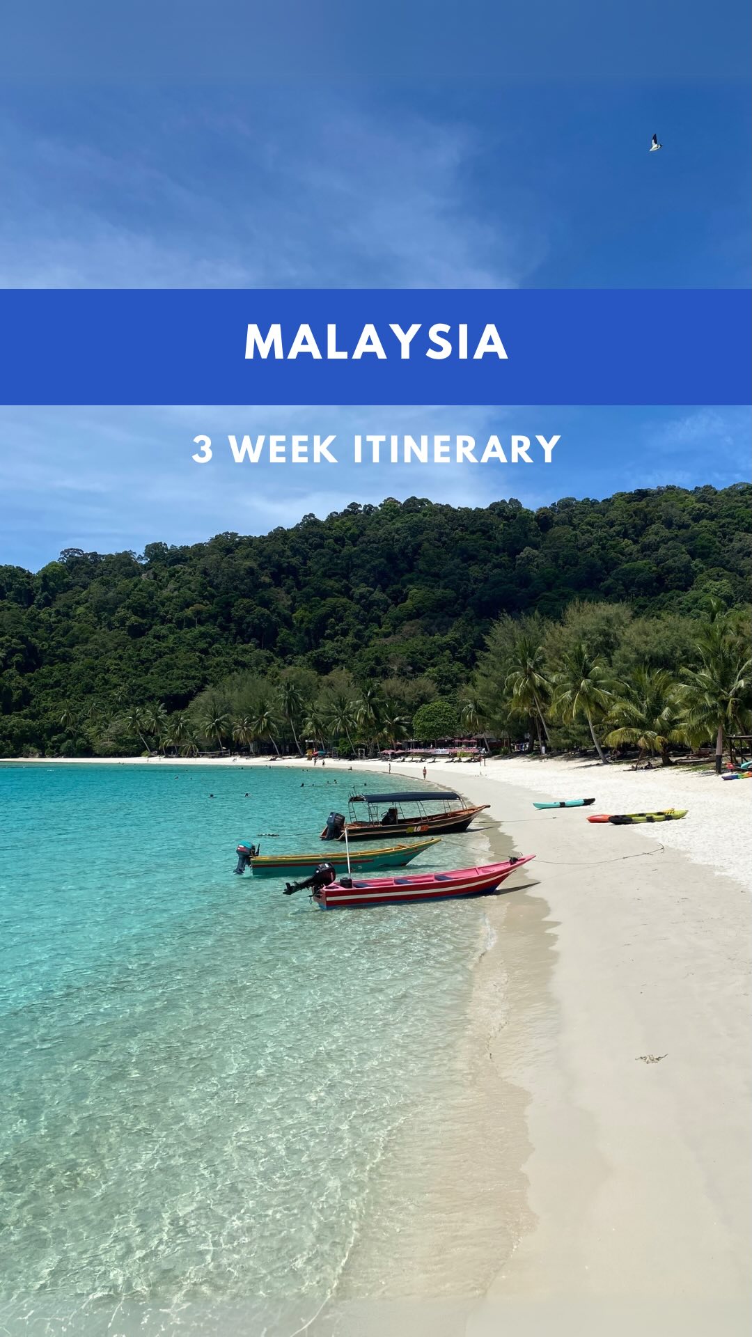 Malaysia Travel Itinerary: Cities, Islands, and Nature