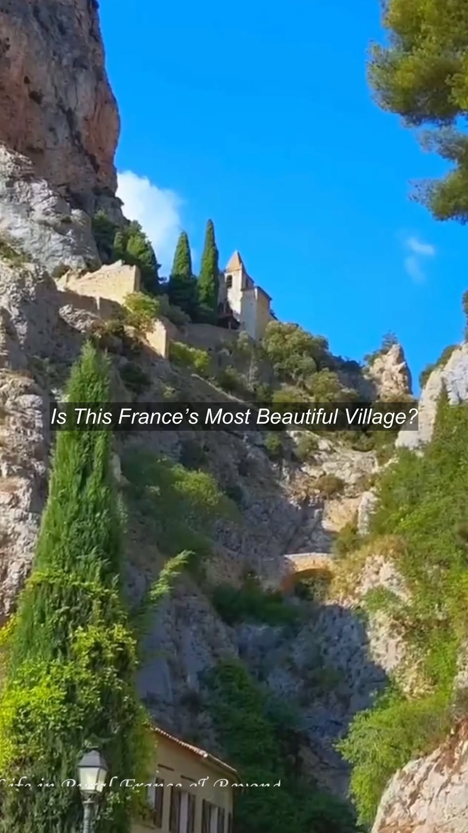 Charming French Village: Moustiers-Sainte-Marie