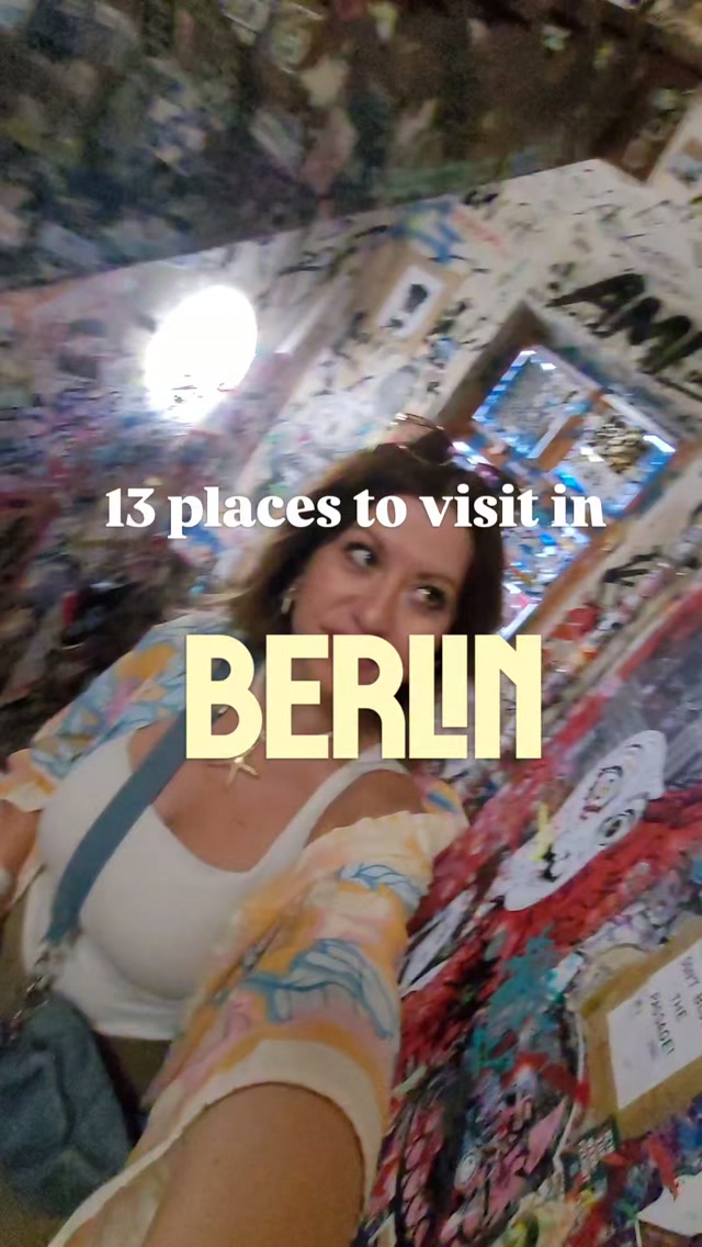Thirteen Iconic Berlin Attractions For First-Time Visitors