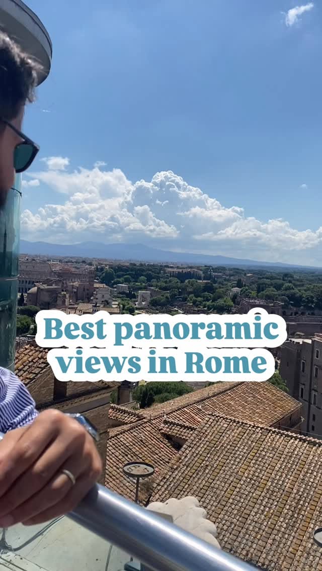 Rome's Top Paid Panoramic Viewpoints