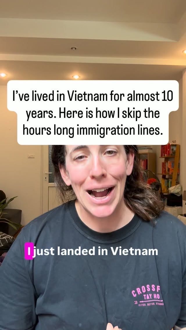 Skip Airport Immigration Lines in Vietnam