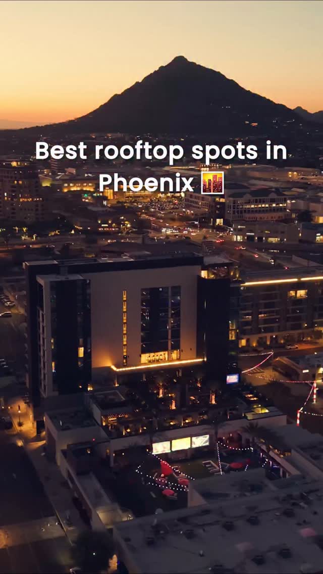 Phoenix Rooftop Bars Offer Sunset Views
