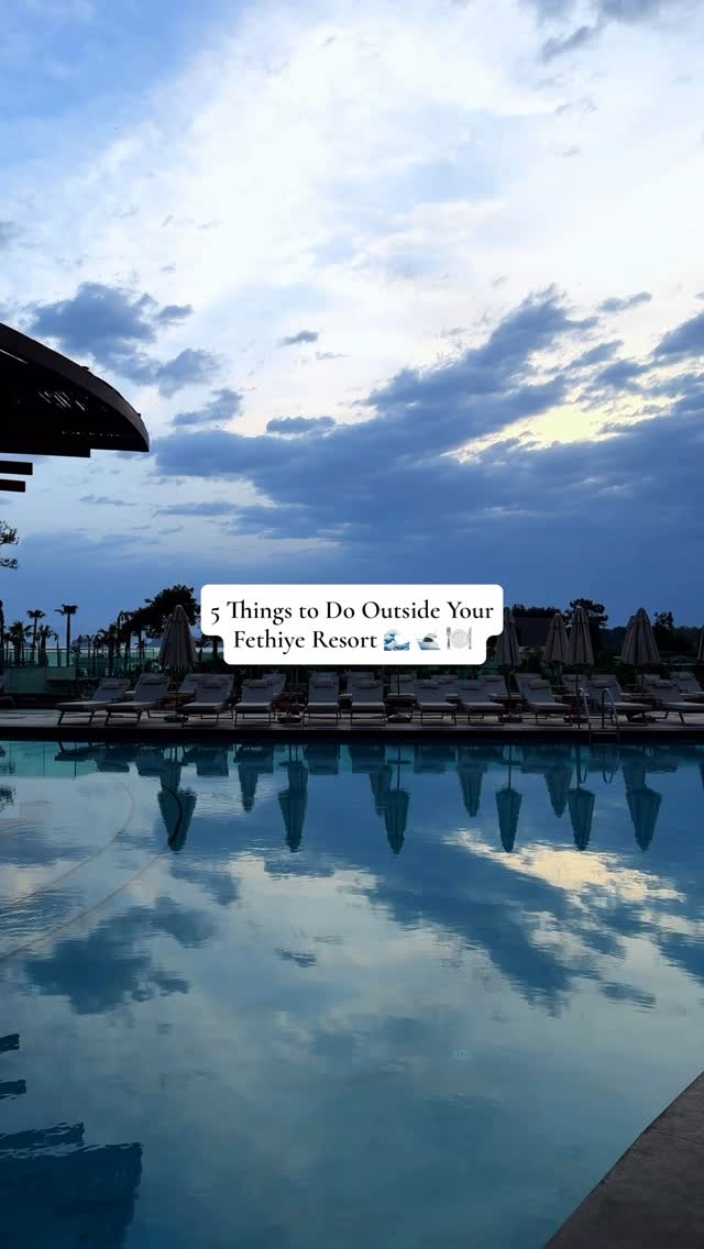 Five Fethiye Activities Beyond Resorts