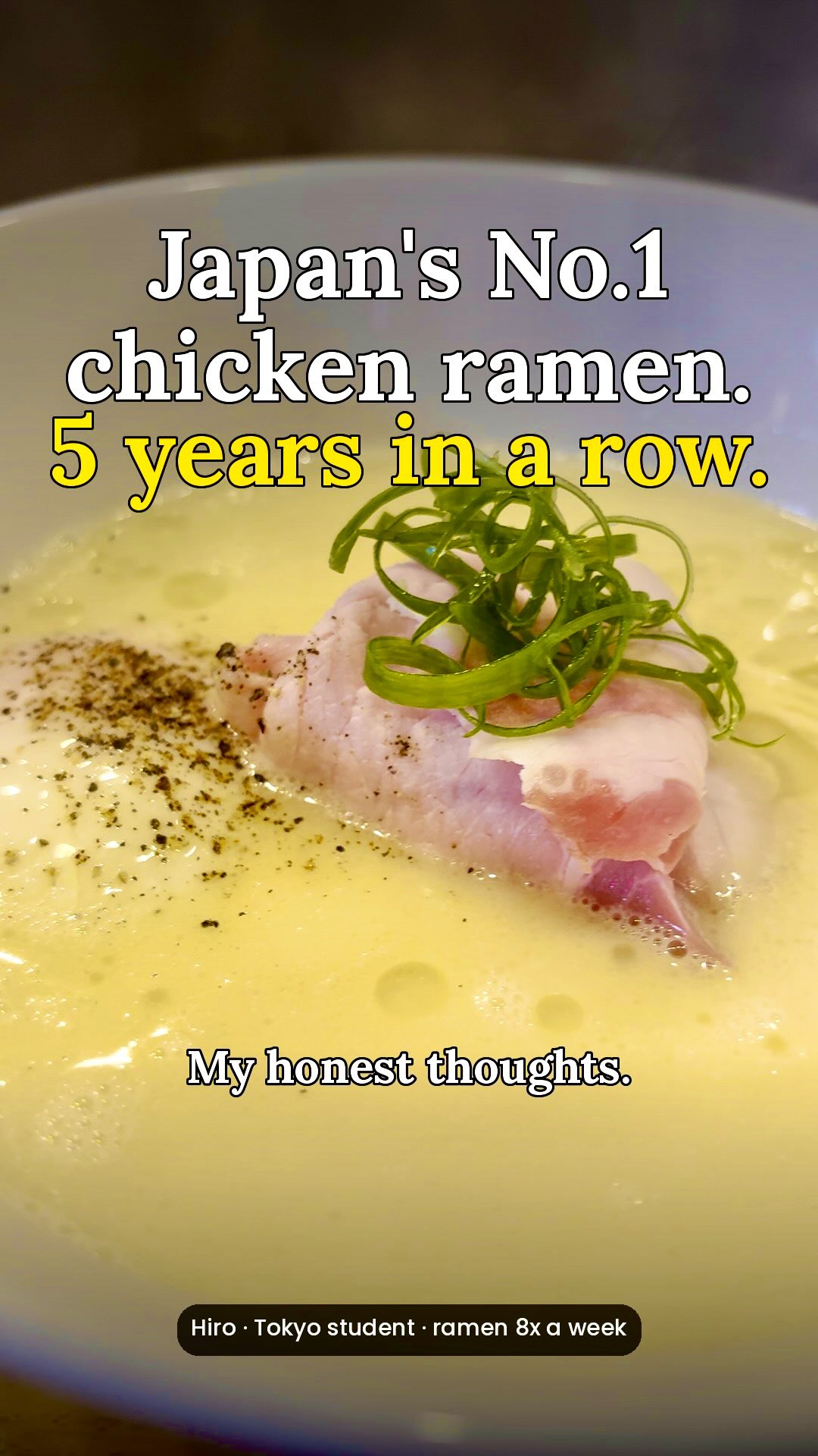 Tokyo Restaurant Serves Award-Winning Creamy Chicken Ramen