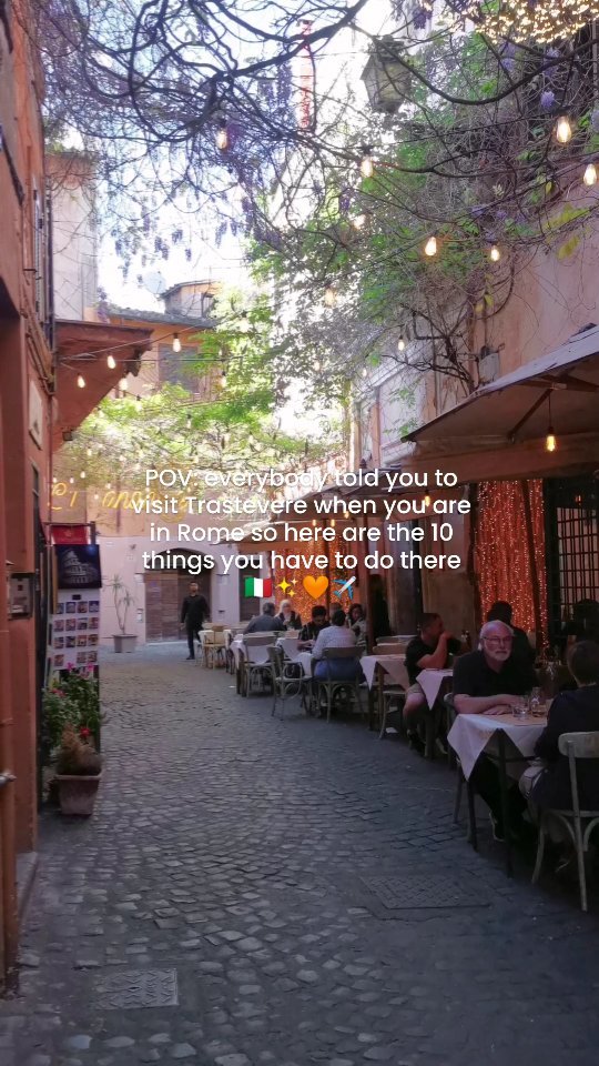 Trastevere Rome: Cobblestone Alleys to Panoramic Views