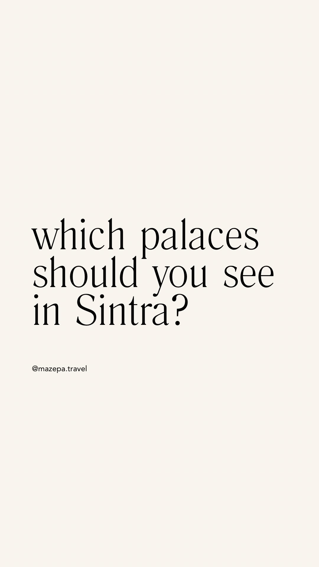 Sintra's Palaces: A One-Day Itinerary