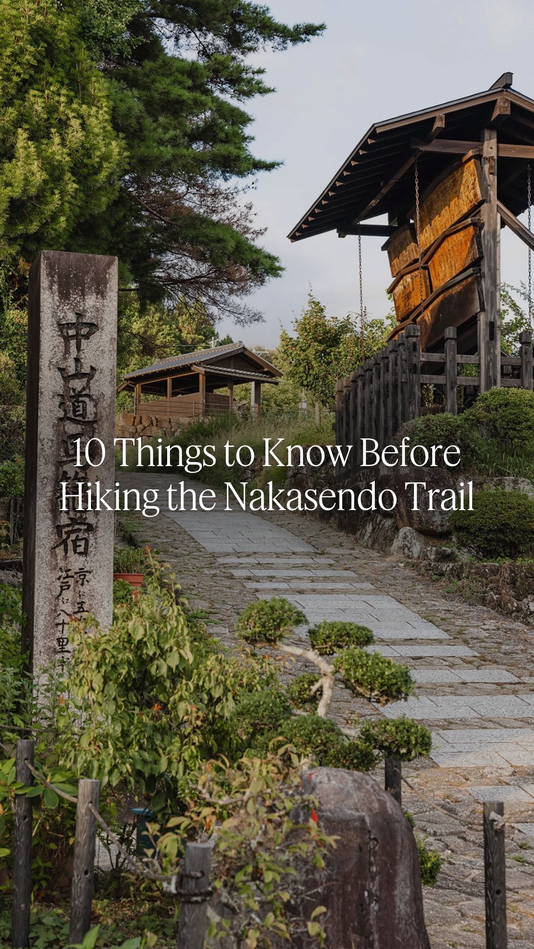Nakasendo Trail Hiking Tips