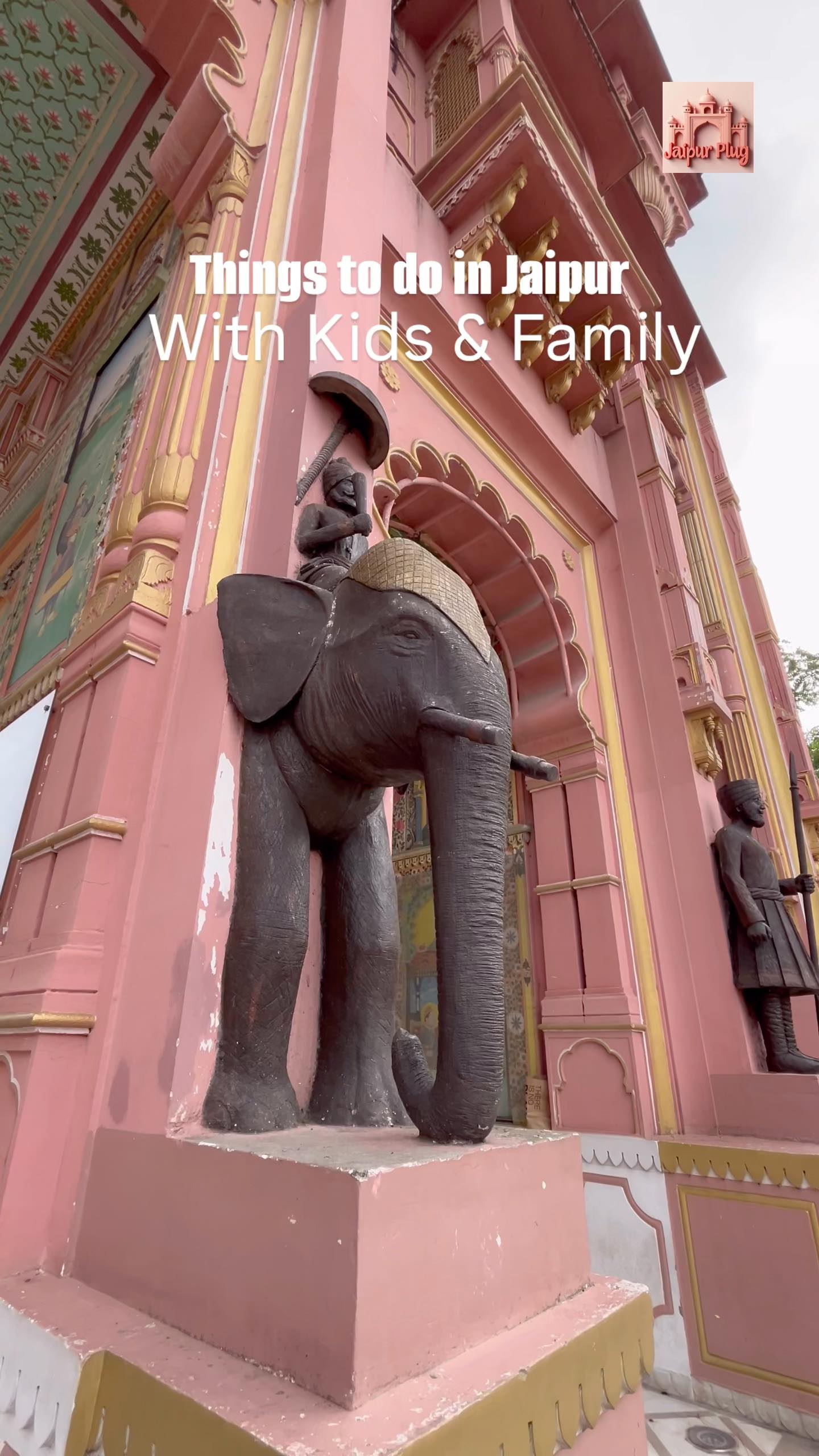 Jaipur Family-Friendly Attractions And Activities