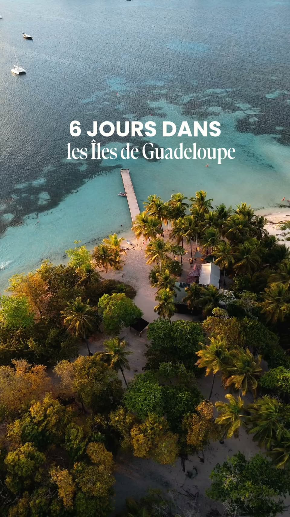 Guadeloupe 10-Day Island Exploration Itinerary