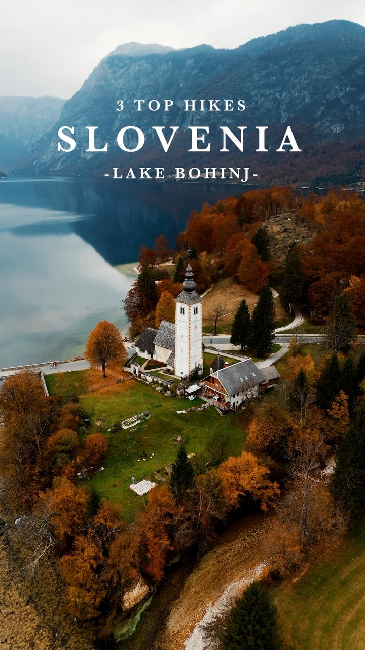 Slovenian Autumn Hikes Around Lake Bohinj