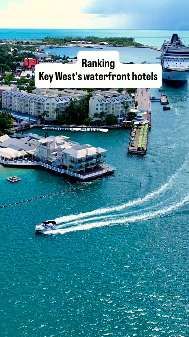 Top Key West Waterfront Hotels Ranked
